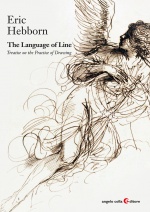 Copertina del libro: The Language of Line A Treatese on the Practice of Drawing