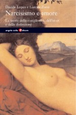 Copertina del libro: Narcisismo e amore. La teoria della complessità, dell'et-et e della distinzione