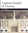 Copertina del libro: I Palazzi Gualdo di Vicenza